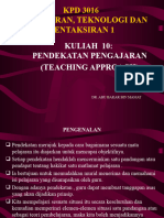 Kuliah 10 - Pendekatan Pengajaran