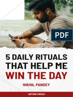 5 Daily Rituals That Help Me Win The Day