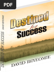 Destined For Success - DAVID IBIYEOMIE
