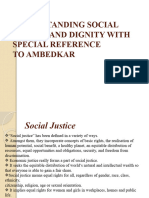 Understanding Social Justice and Dignity With Special Reference
