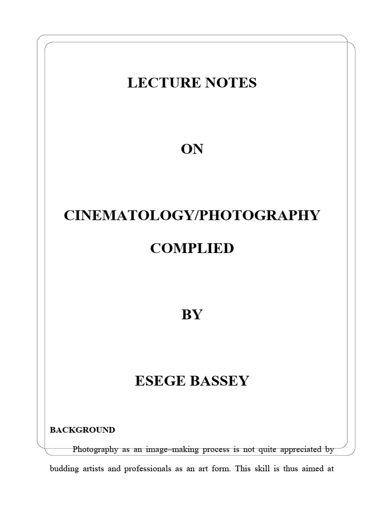 Cinematology: Practical Skills in Photography | PDF | Camera | Shutter ...