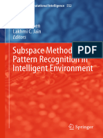 Subspace Methods For Pattern Recognition in Intelligent Environment - Yen-Wei Chen, Lakhmi C. Jain (Eds.) (2014)
