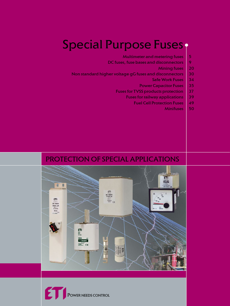 Special Purpose Fuses Overview | PDF | Fuse (Electrical) | Power Supply