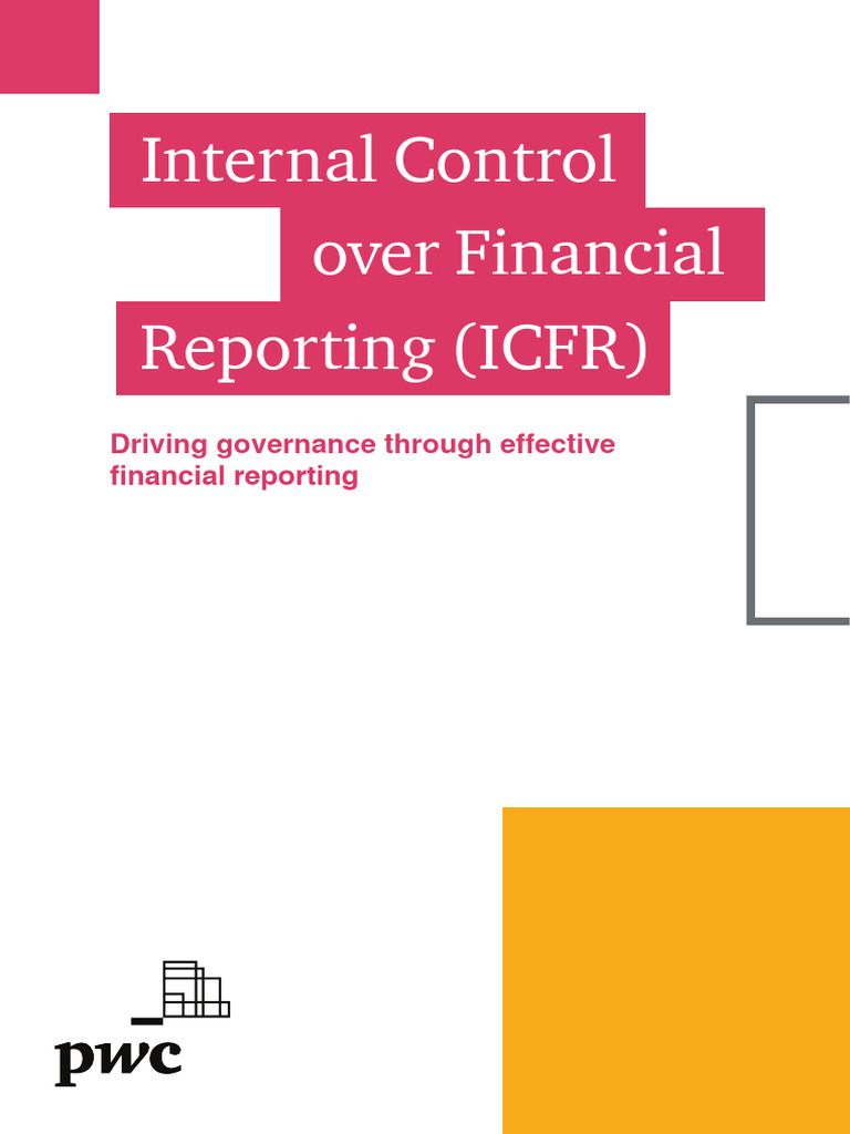 Enhancing Icfr For Financial Accuracy Pdf Internal Control Audit