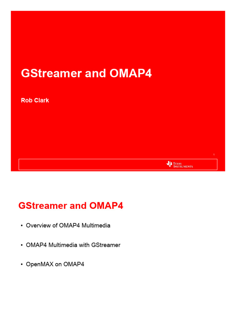 Rob Clark - GStreamer and OMAP4 | PDF | Codec | Video
