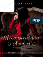 Reconstruindo Sonhos - LARISSA BRAZ