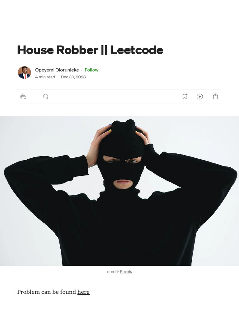 House robber leetcode problem can be found here by opeyemi