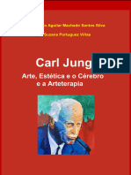 Livro Carl Jung Arte, Estética e o Cérebro e A Arteterapia