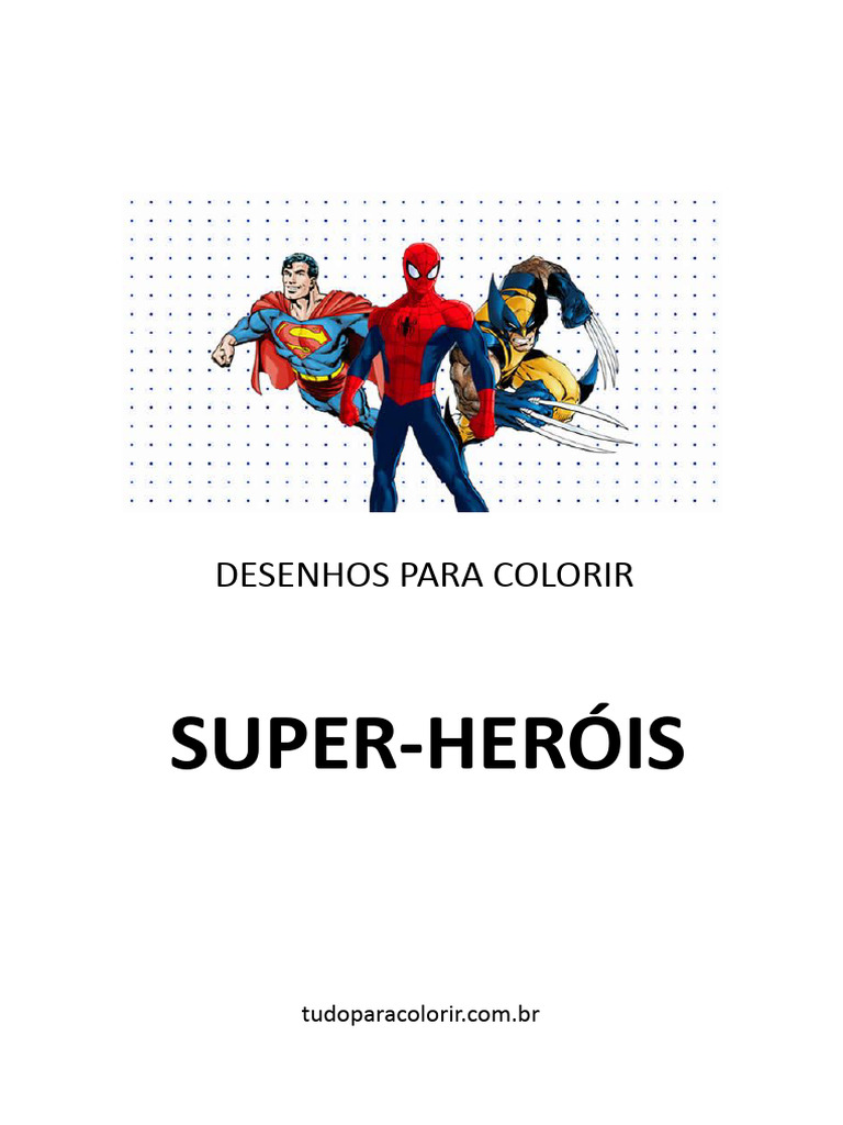 Desenhos de Super Herois para Colorir | PDF