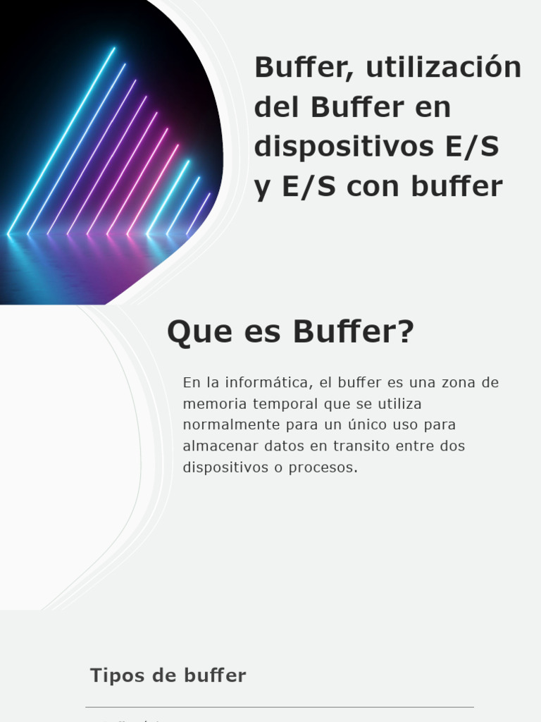 Uso y Tipos de Buffers en E/S | PDF