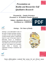 Presentation On Nature of Reality and Researcher Self in Qualitative Research