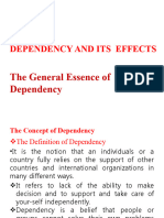 Dependency and Its Effects