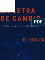 La Letra de Cambio: Por Carlos Ahumada Y Edga Gonzales Y R