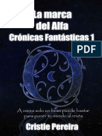 La Marca de Alfa (Crónicas Fantásticas #1) - Cristie Pereira