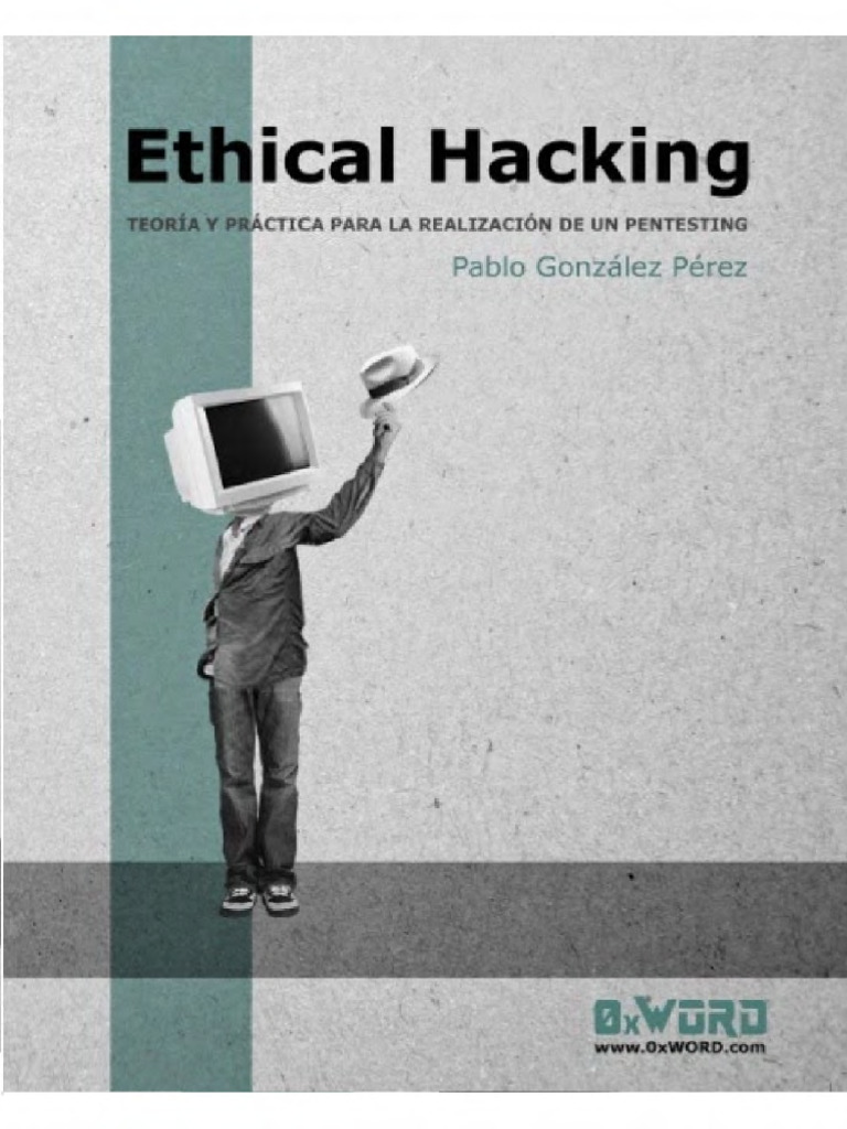 Guía de Ethical Hacking y Pentesting | PDF | Vulnerabilidad ...
