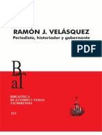 BATT, No. 213 Ramón J. Velásquez, Periodista, Historiador y Gobernante