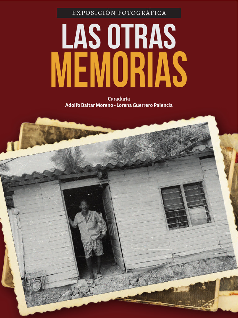 Las Otras Memorias Exposición Fotográfica Pdf Colombia Agua