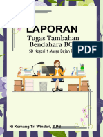 Laporan Tugas Tambahan Bendahara BOS Tri