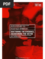 Doctoring the Evidence, Abandoning the Victim. The Involvement of Medical Professionals in Torture and Ill Treatment in Israel