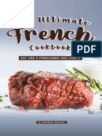 The Ultimate French Cookbook - Anthony Boundy