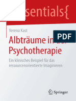 (Essentials) Verena Kast (Auth.) - Albträume in Der Psychotherapie - Ein Klinisches Beispiel Für Das Ressourcenorientierte Imaginieren-Springer (2015)