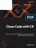 Clean Code With C - Second Edition Refactor Your Legacy C Code Base and Improve Application Performance Using Best Practices (Alls, Jason)
