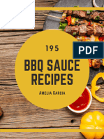 195 BBQ Sauce Recipes BBQ Sauce Cookbook - Amelia Garcia
