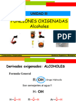Funciones Oxigenadas Alcoholes: Unidad Iii