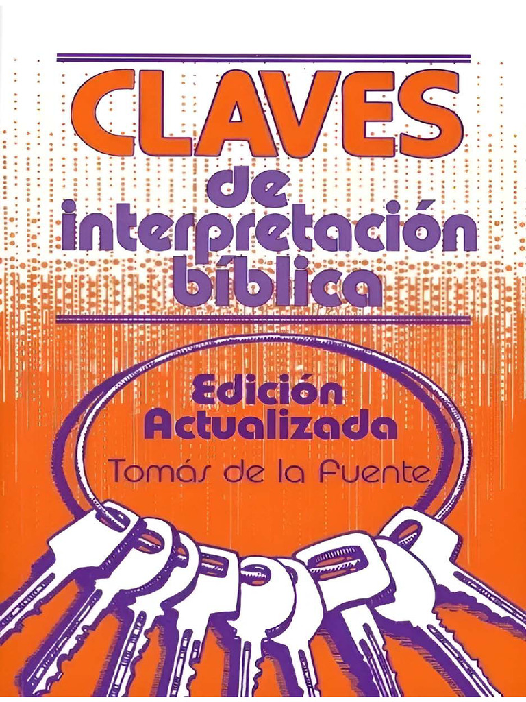 Claves de Interpretación Bíblica Tomas de La Fuente PDF Biblia