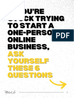 If You're Stuck Trying To Start A One-Person Online Business, Ask Yourself These 6 Questions