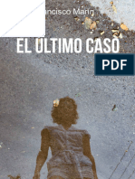 El Ultimo Caso Francisco Marin