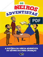 Os Pioneiros Adventistas_ a Historia Da Igreja Adventista Para Criancas - Fabricio de Andrade Felicio
