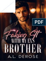 Faking It With My Ex's Brother - A.L. DeRose