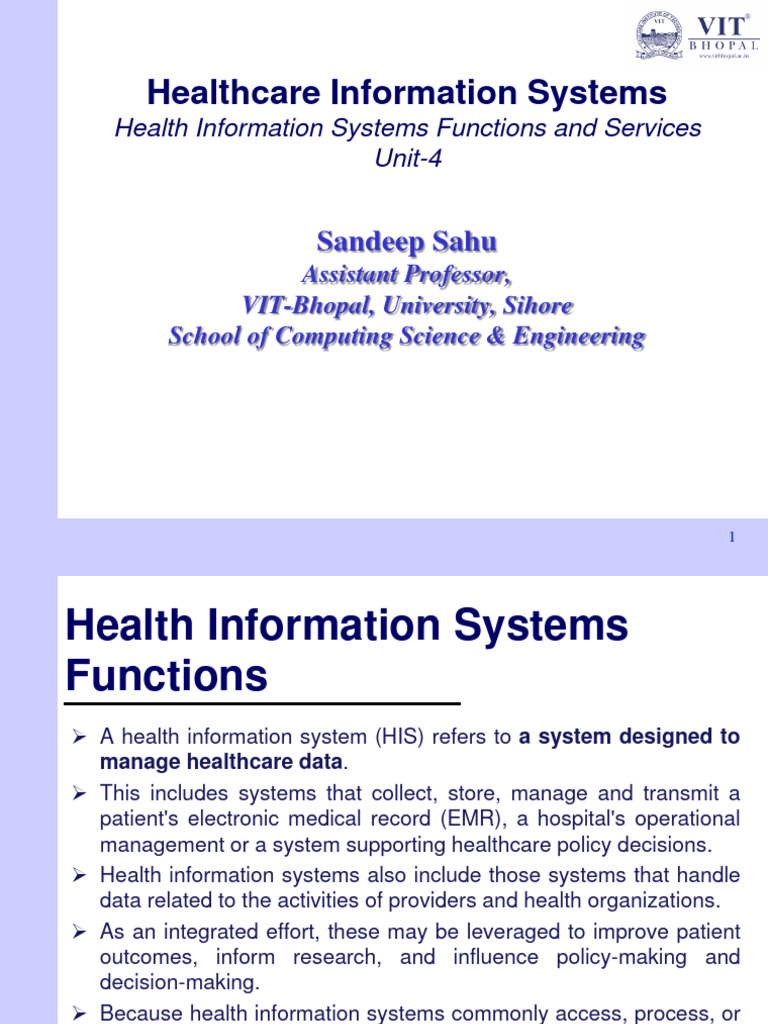 Unit-4 Functions and Services of The Healthcare Information System ...