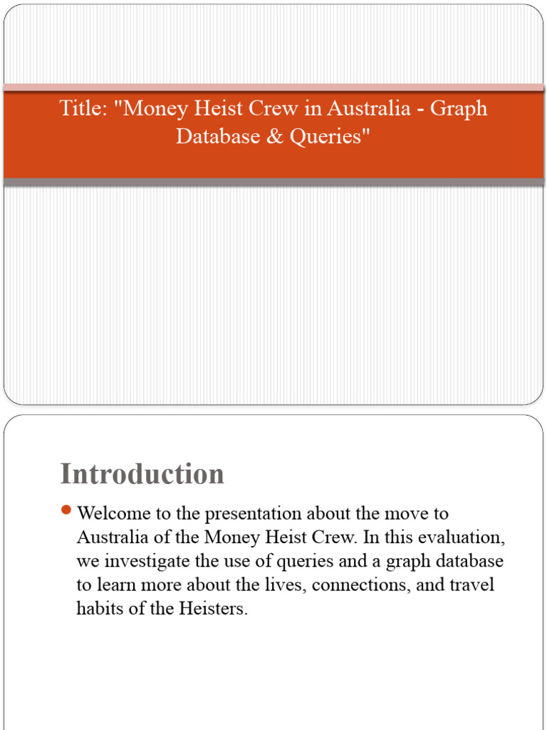 title-money-heist-crew-in-australia-graph-database-queries-pdf