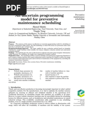 An uncertain programming model for preventive maintenance scheduling