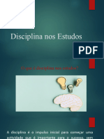 Disciplina Nos Estudos