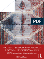 Shirley Zisser - Writing, Speech and Flesh in Lacanian Psychoanalysis - of Unconscious Grammatology-Routledge (2021)