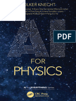 (AI For Everything) Volker Knecht - AI For Physics - Machine Learning The World From Nuclear To Cosmic Scales-CRC Press (2022)