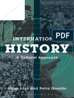 International History - A Cultural Approach - Akira Iriye, Petra Goedde - 2022 - Bloomsbury Publishing - 9781780938066 - Anna's Archive