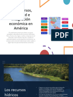 6.2 Recursos, Actividad e Integración Económica en América