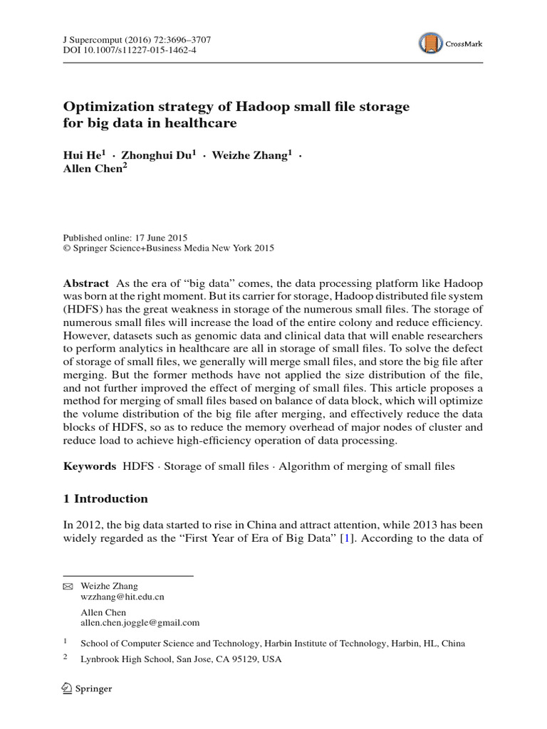 Optimization strategy of hadoop small file storage for big data in