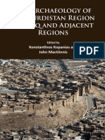 The Archaeology of The Kurdistan Region of Iraq and Adjacent Regions