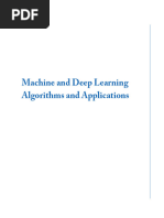 Machine and Deep Learning Algorithms and Applications