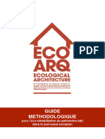 Guide Methodologique: Pour L'éco-Réhabilitation Du Patrimoine Bâti Dans Le Sud-Ouest Européen