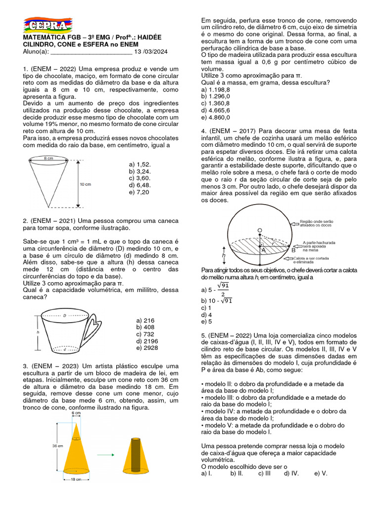 Cilindros e Cones no ENEM: Questões e Exercícios | PDF | Esfera | Círculo