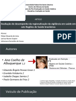 Avaliação de Desempenho Da Regionalização Da Vigilância em Saúde em Seis Regiões de Saúde Brasileiras