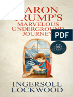Baron Trumps Marvelous Underground Journey (Ingersoll Lockwood)