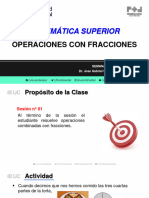 Semana 02 - Sesion - 01 - Operaciones Con Fracciones - Matematica Superior
