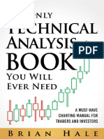 The Only Technical Analysis Book You Will Ever Need Brian Hale